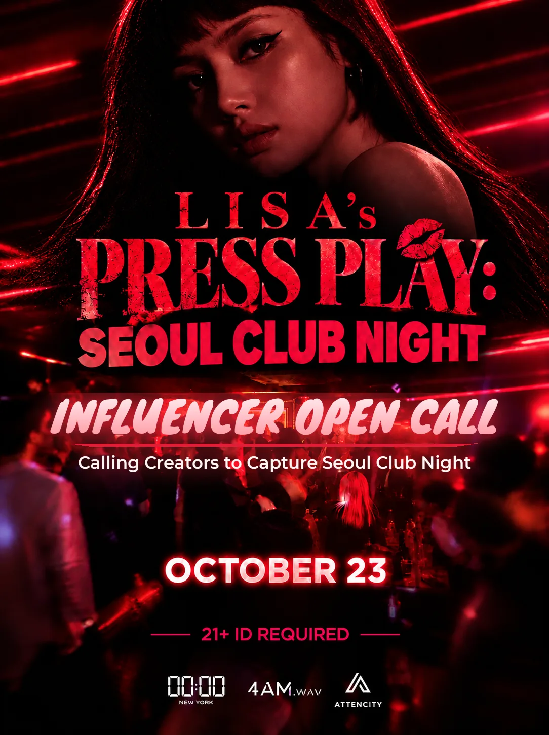 Influencer Open Call — LISA's Press Play: Seoul Club Night, October 23 at 00:00, Long Island City